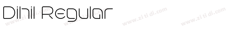 Dihil Regular字体转换 Dihil Regular字体转换